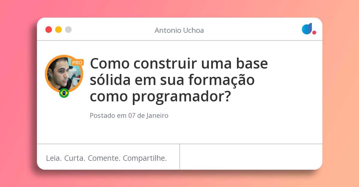 Como construir uma base sólida em sua formação como programador?🧑‍💻