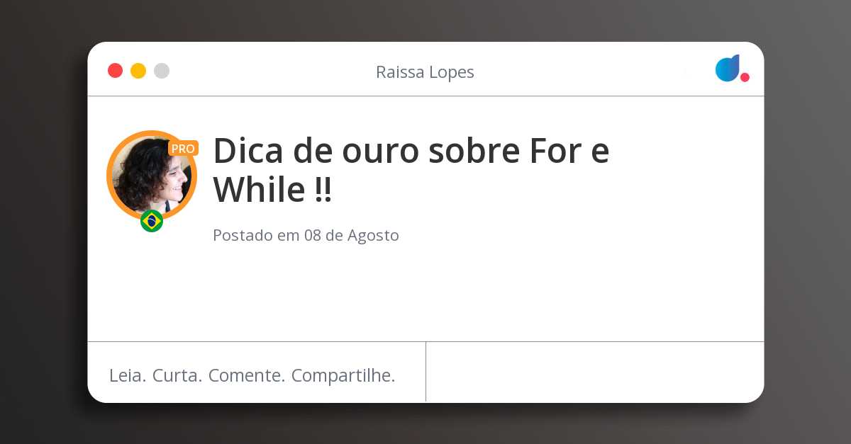 Dica De Ouro Sobre For E While