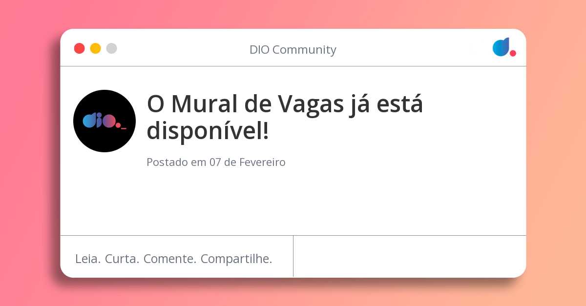 O Mural de Vagas já está disponível!