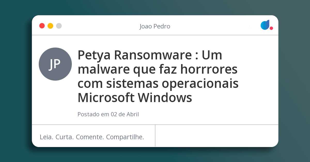 Petya Ransomware : Um malware que faz horrores com sistemas ...